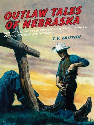 Outlaw Tales of Nebraska - ebook